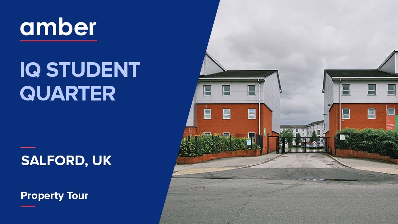 Property Tour | iQ Student Quarter | Best Student Accommodation in Salford | amber