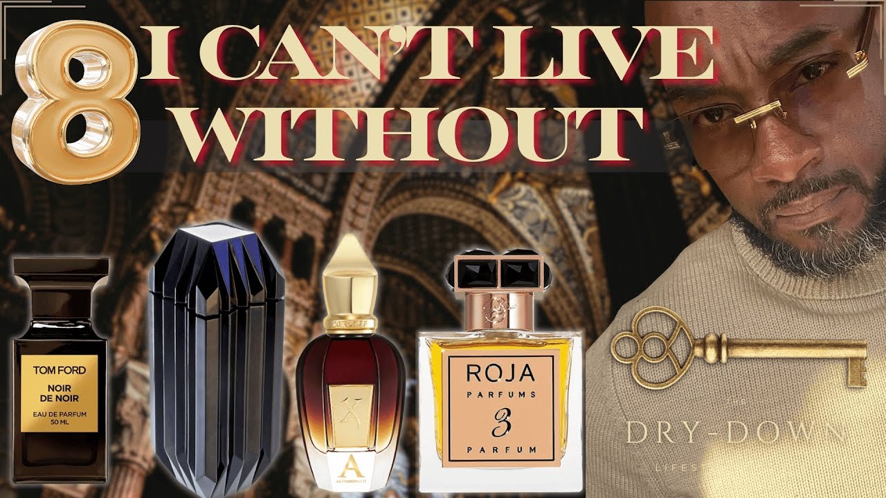 8 FRAGRANCES I CAN'T LIVE WITHOUT  | MUST-HAVE SCENTS