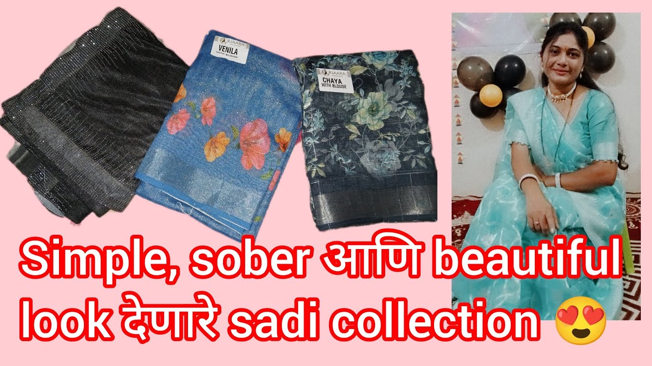 Trending साडी collection 😍 simple आणि beautiful look देणारे साडी collection ✨️