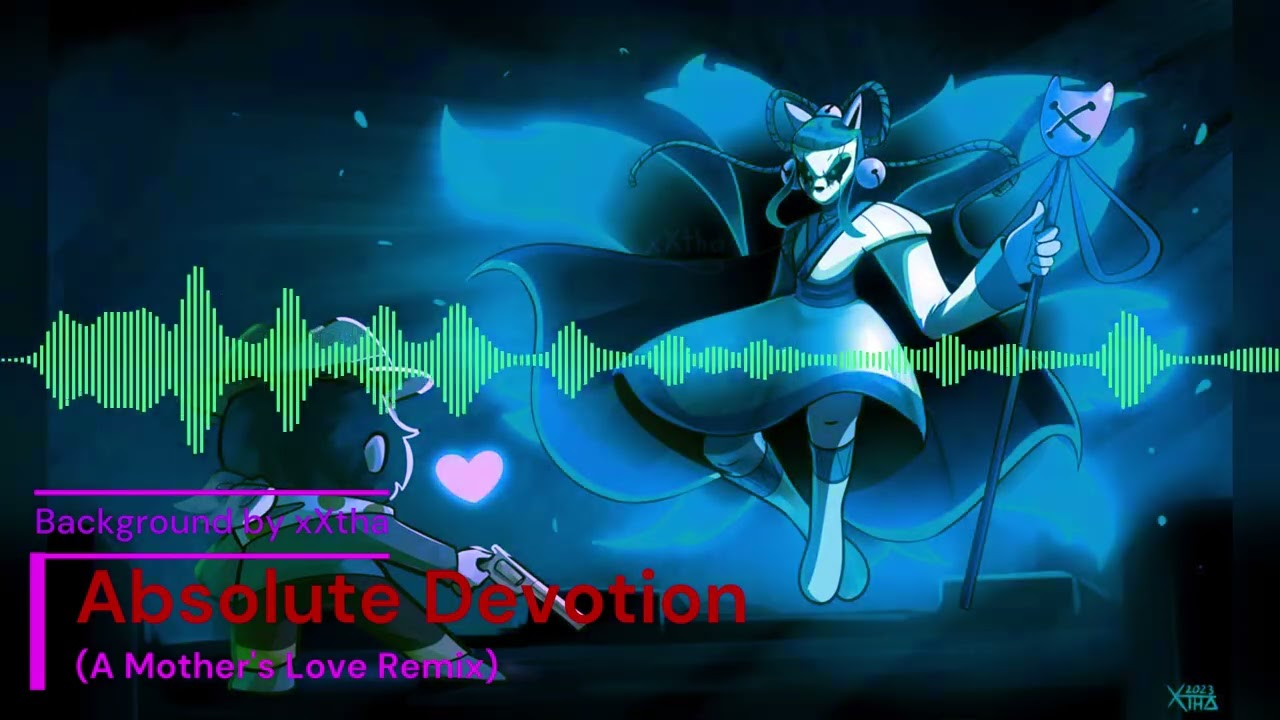 Absolute Devotion (A Mother's Love Remix)