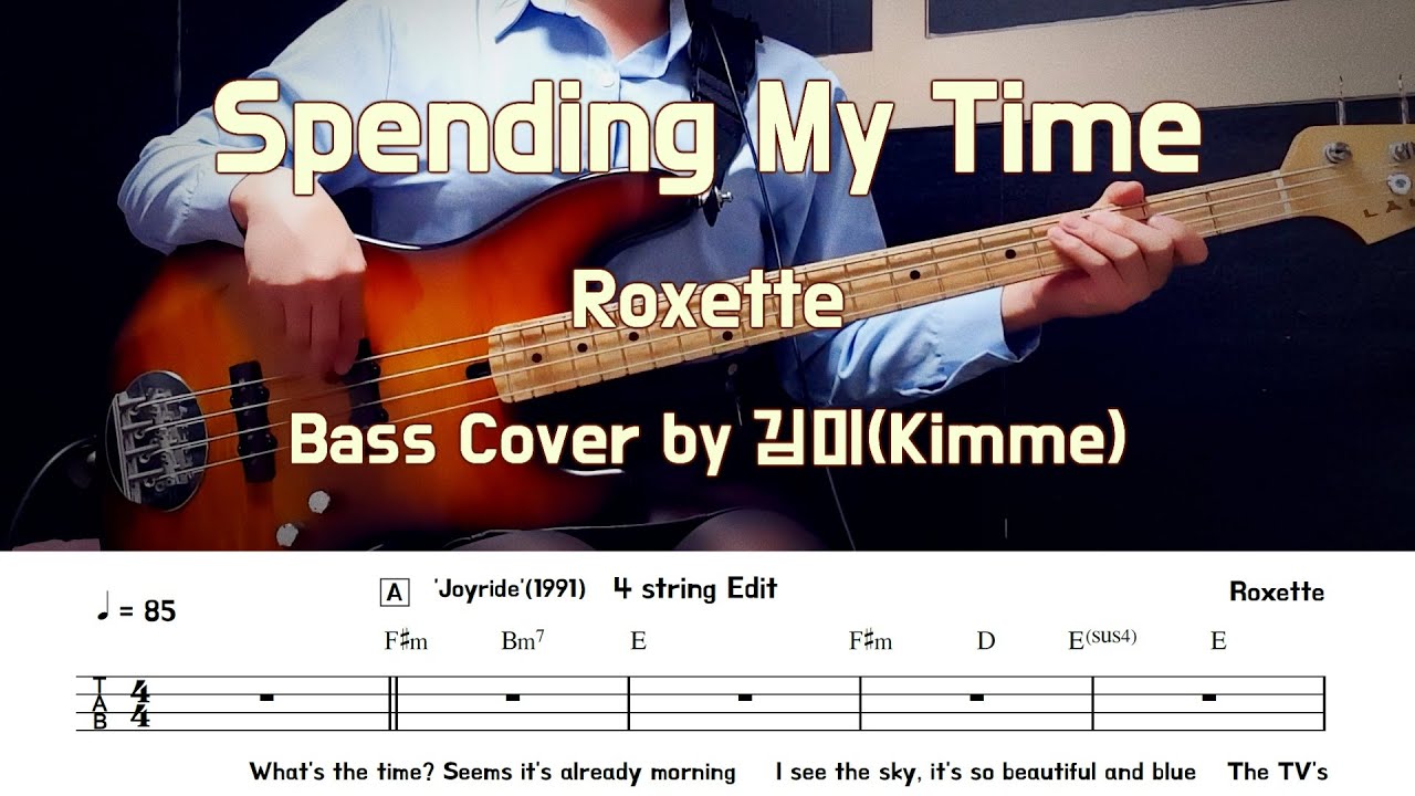 Spending My Time_Roxette Bass Cover