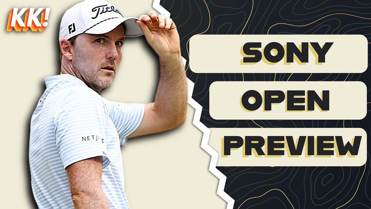 Брукс Кепка возвращается! | Предварительный обзор турнира Sony Open 2026 | Фэнтези-гольф-драфт дл...