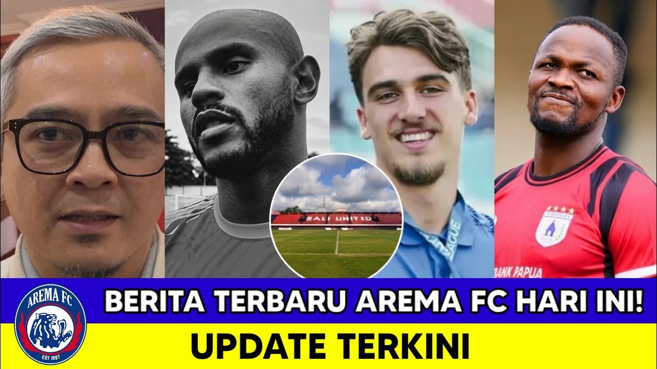 BERITA AREMA FC HARI INI || SELASA 25 AGUSTUS 2026