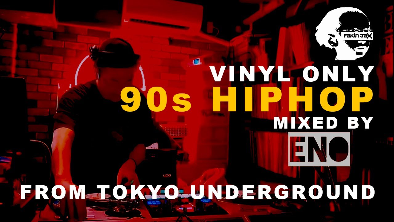 VINYL ONLY / 90s HIPHOP LIVE MIX by ENO / FAKIN JAX vol.03 at RECORDBAR JBC,TOKYO,JINBOCHO / 2025.01