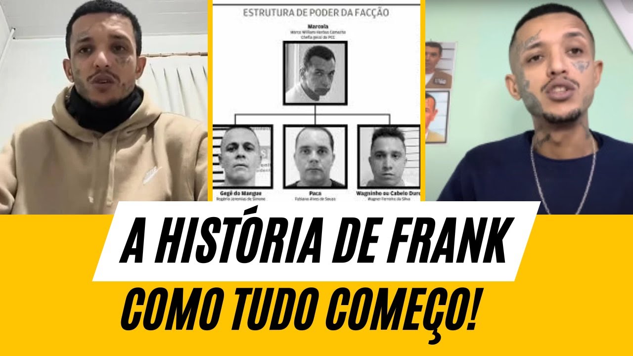 FRANK EX PCC - SERÁ QUE ESSA HISTÓRIA É VERDADEIRA? ASSISTA ATÉ O FINAL.