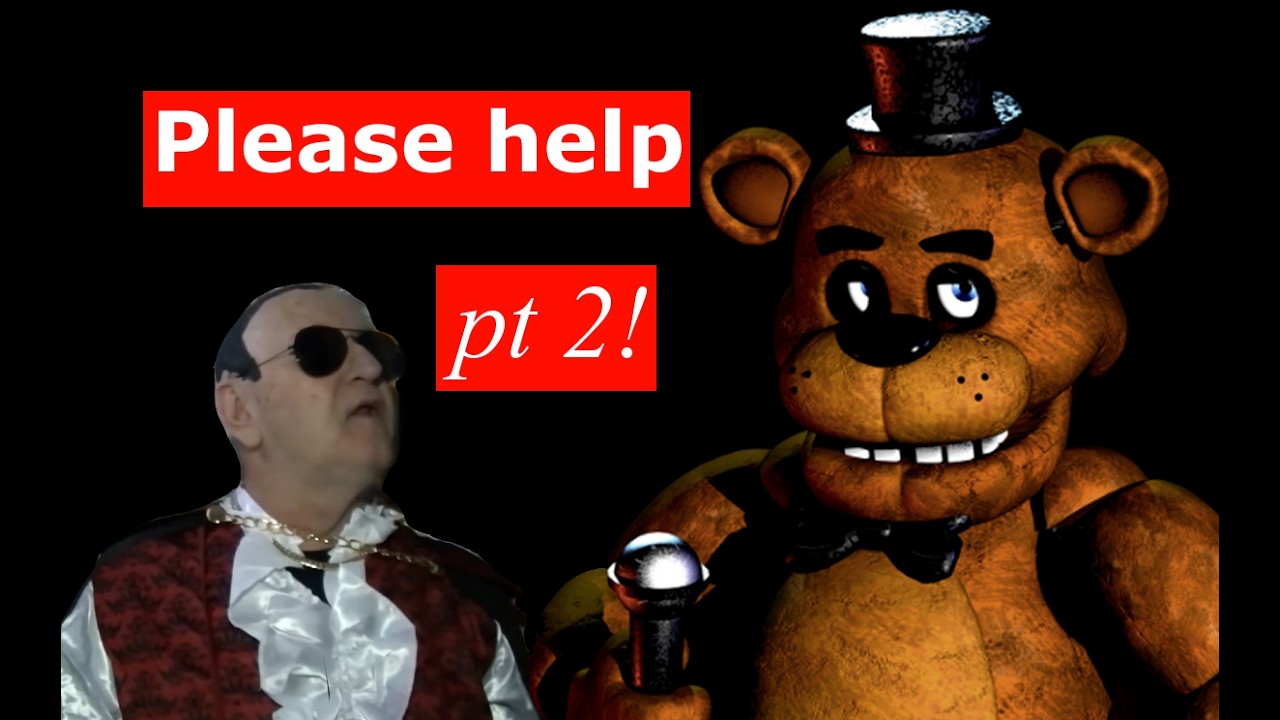 FIVE NIGHT'S AT FREDDY'S pt 2 - I'M MOVING LIKE AN INVASIVE SPECIES