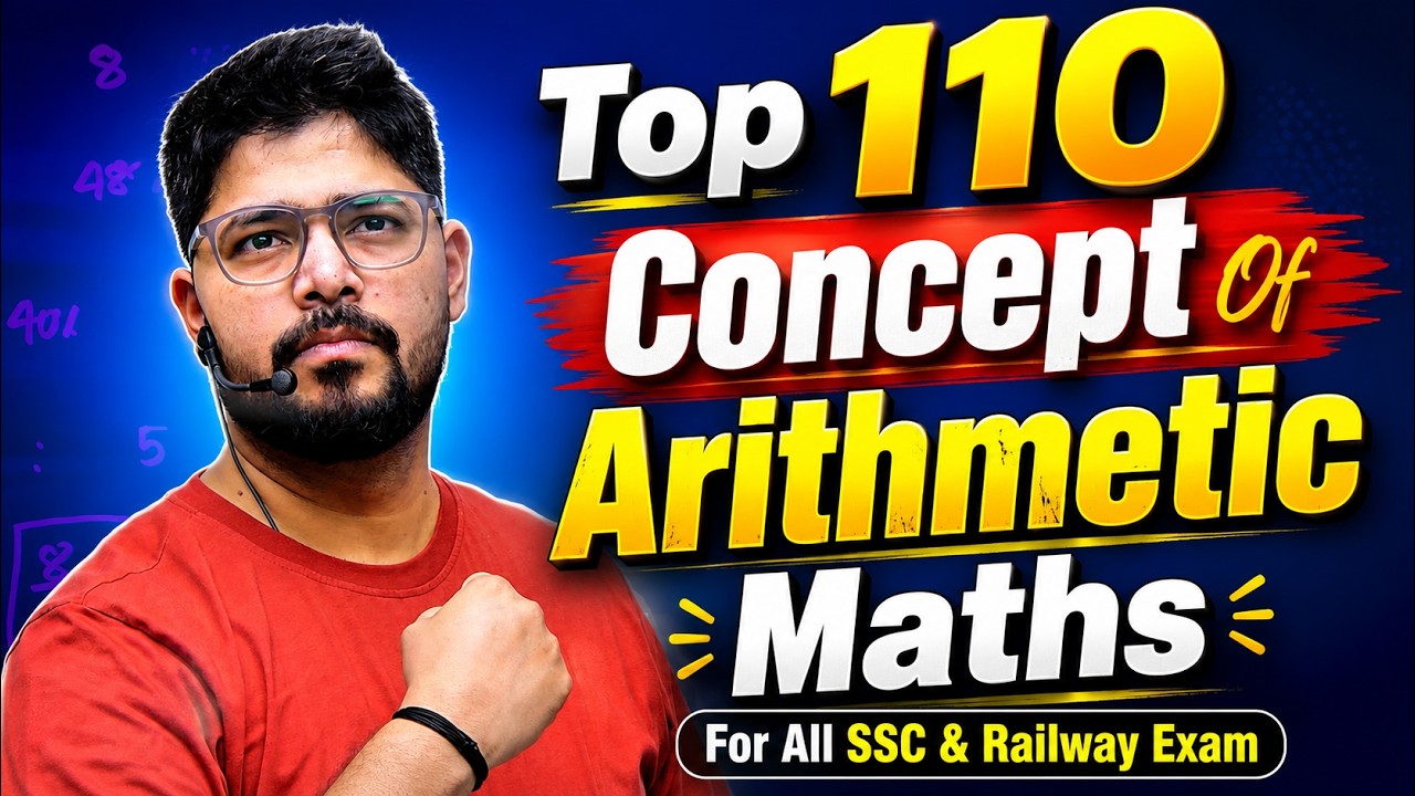 Top 110 Concepts Of Arithmetic Maths || One Video Can Change Your Maths || इससे बाहर कुछ नहीं आएगा !