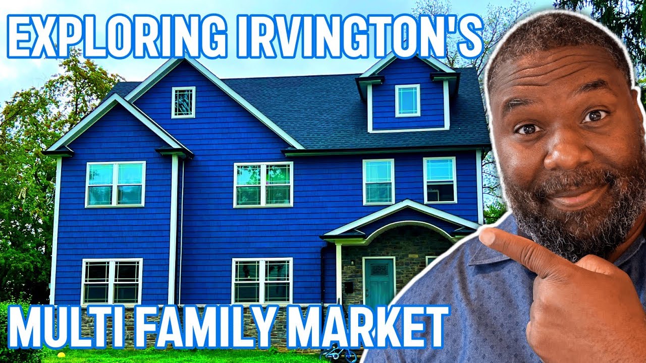 EXPLORING IRVINGTON'S MULTIFAMILY MARKET | NEW JERSEY LIVING