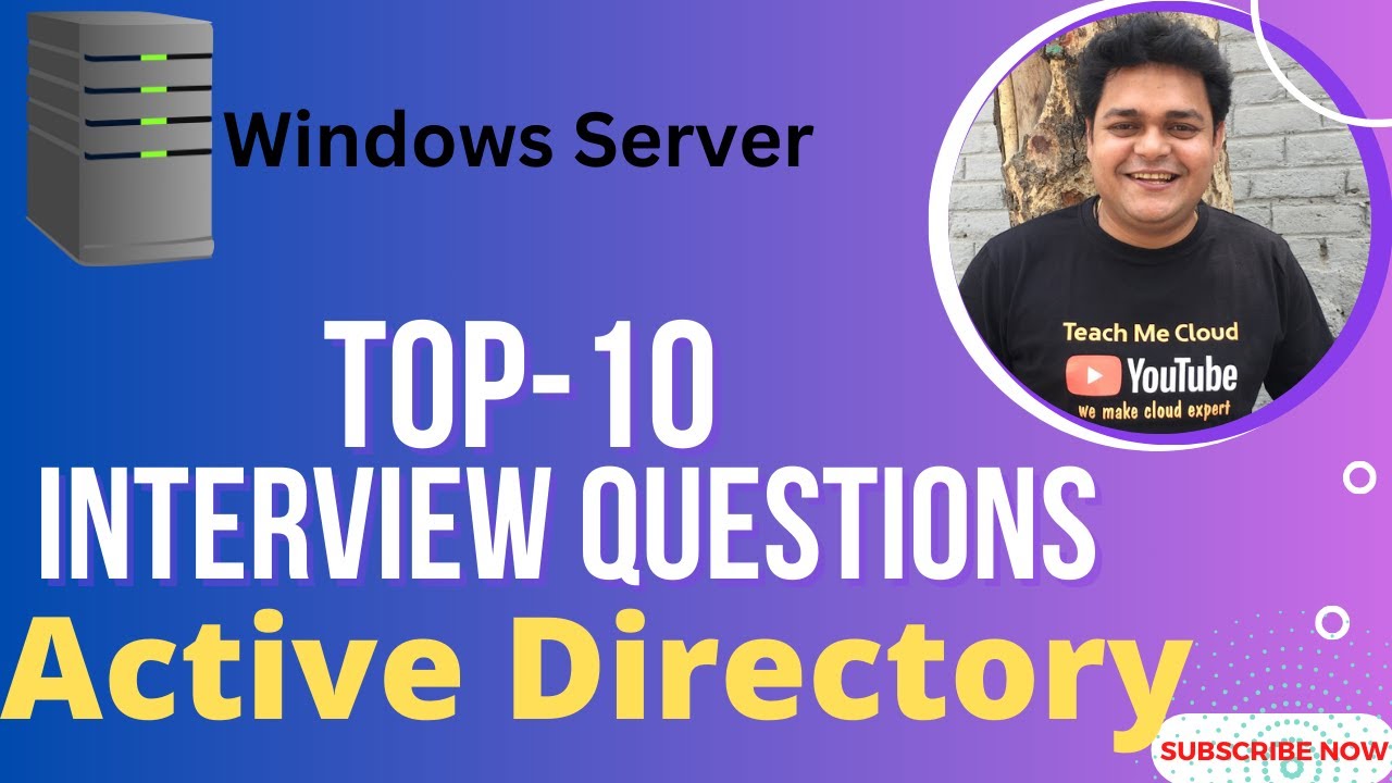 Top-10 Interview Questions and Answer for Active Directory Job Profile ! Windows Server !