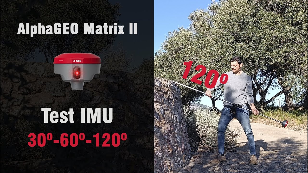AlphaGEO Matrix II - Test IMU (30º-60º-120º)