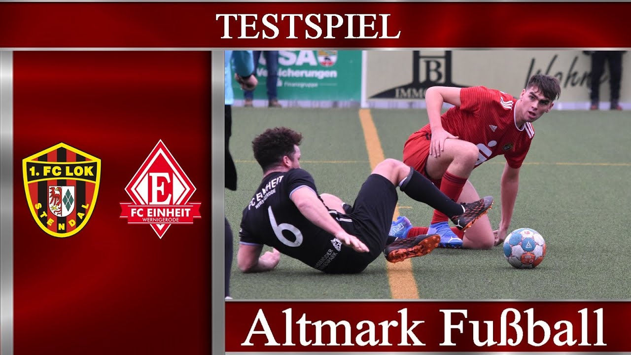 Test: 1. FC Lok Stendal - FC Einheit Wernigerode