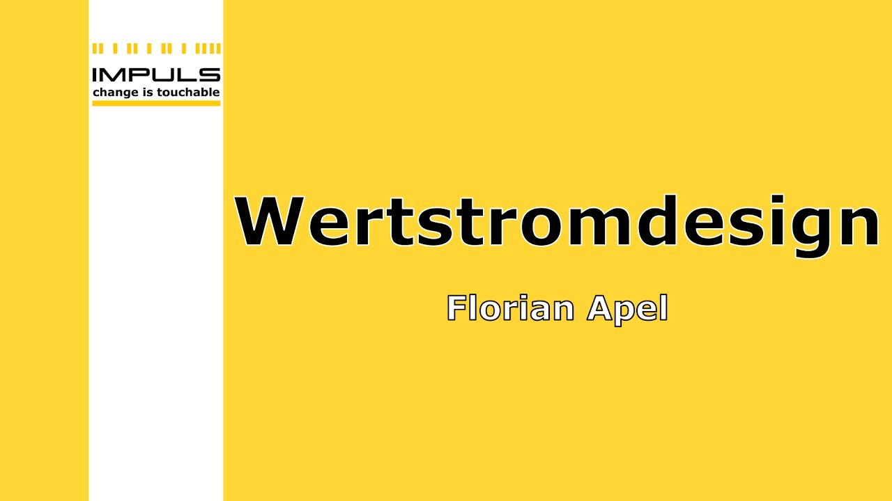 Lean Management Webinar - Wertstromdesign II