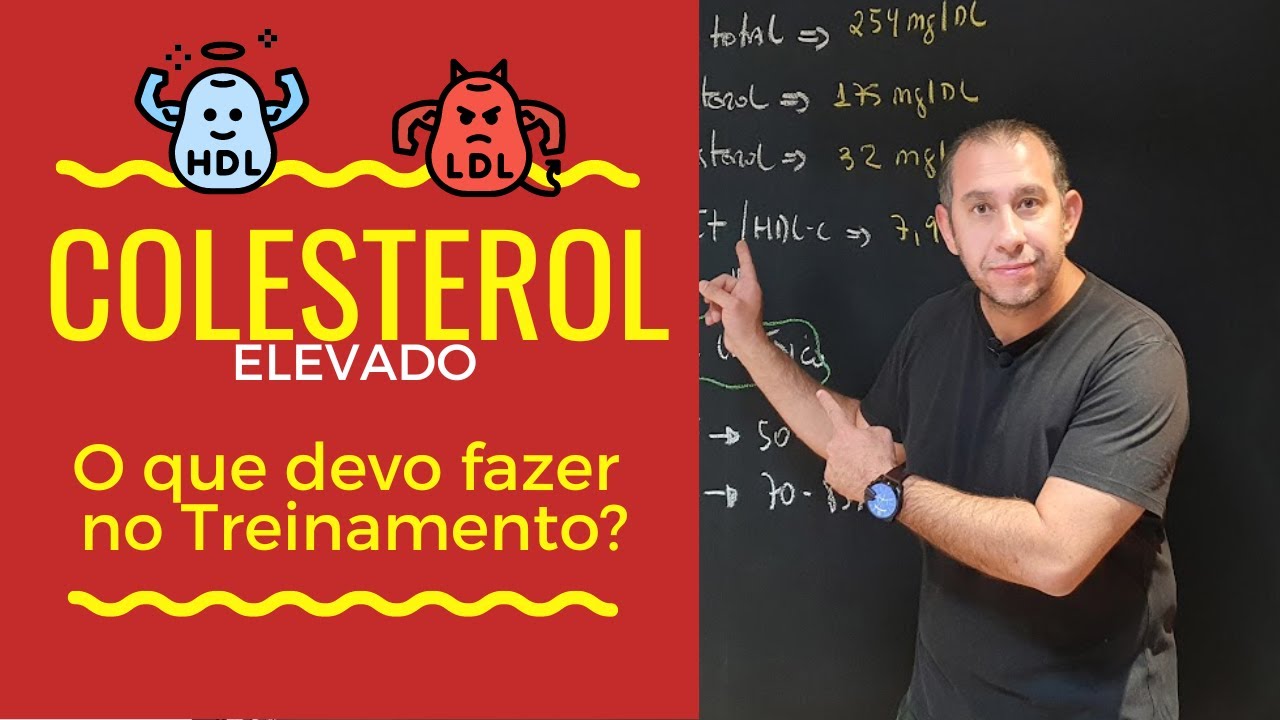 Colesterol Elevado o que Devo fazer no Treinamento?