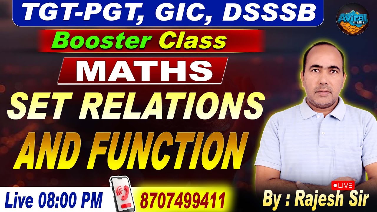 Set Relation and Function | TGT PGT Maths | DSSSB | Teaching Exam | Complete Practice | Rajesh Sir