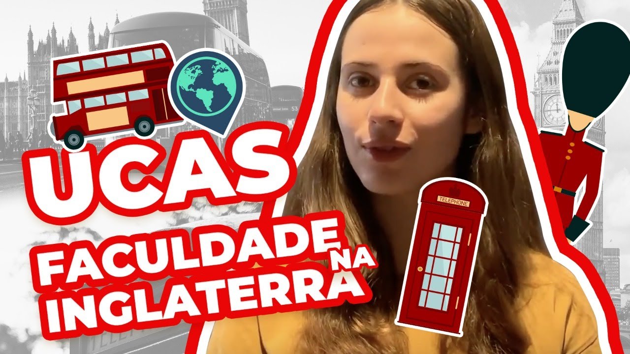 UCAS - Aprenda a aplicar para MELHORES faculdades da INGLATERRA: Oxford, Cambridge e Bristol