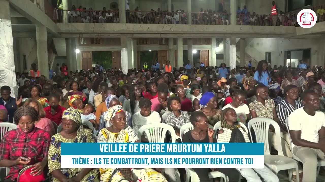 Veillée de Prière Mburtum Yalla