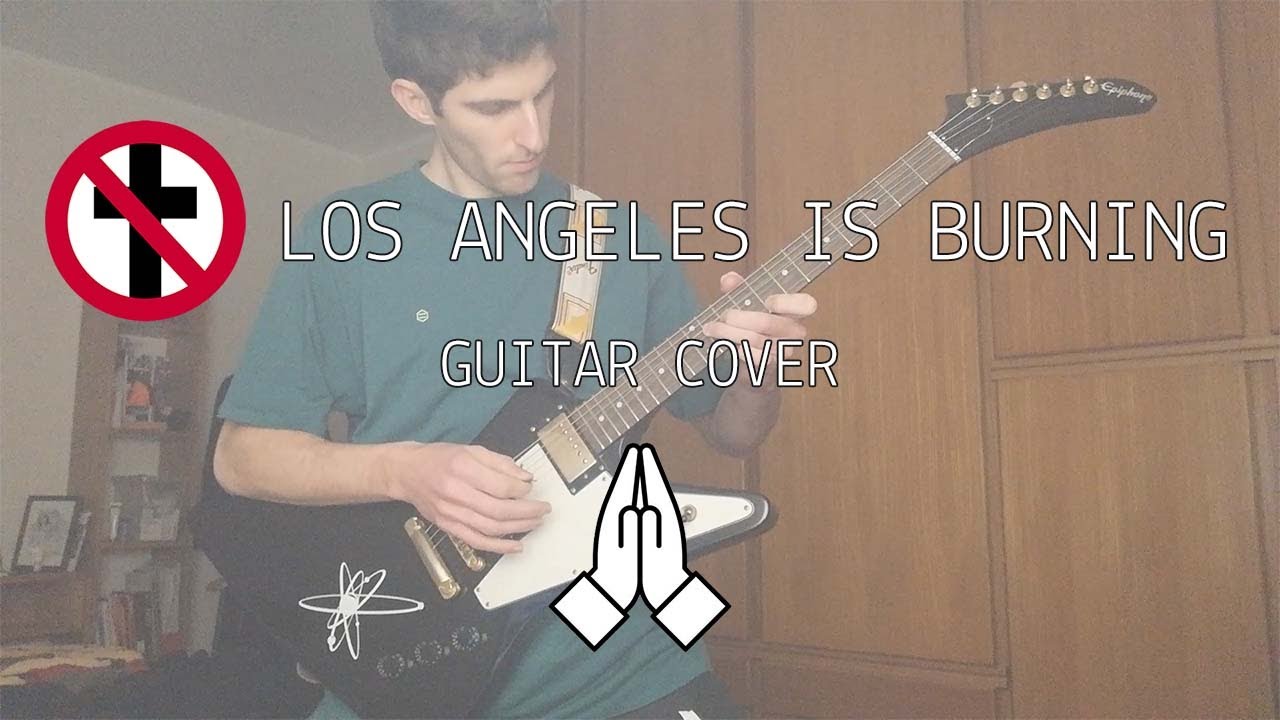 [GG Guitar Cover] BAD RELIGION - Los Angeles Is Burning