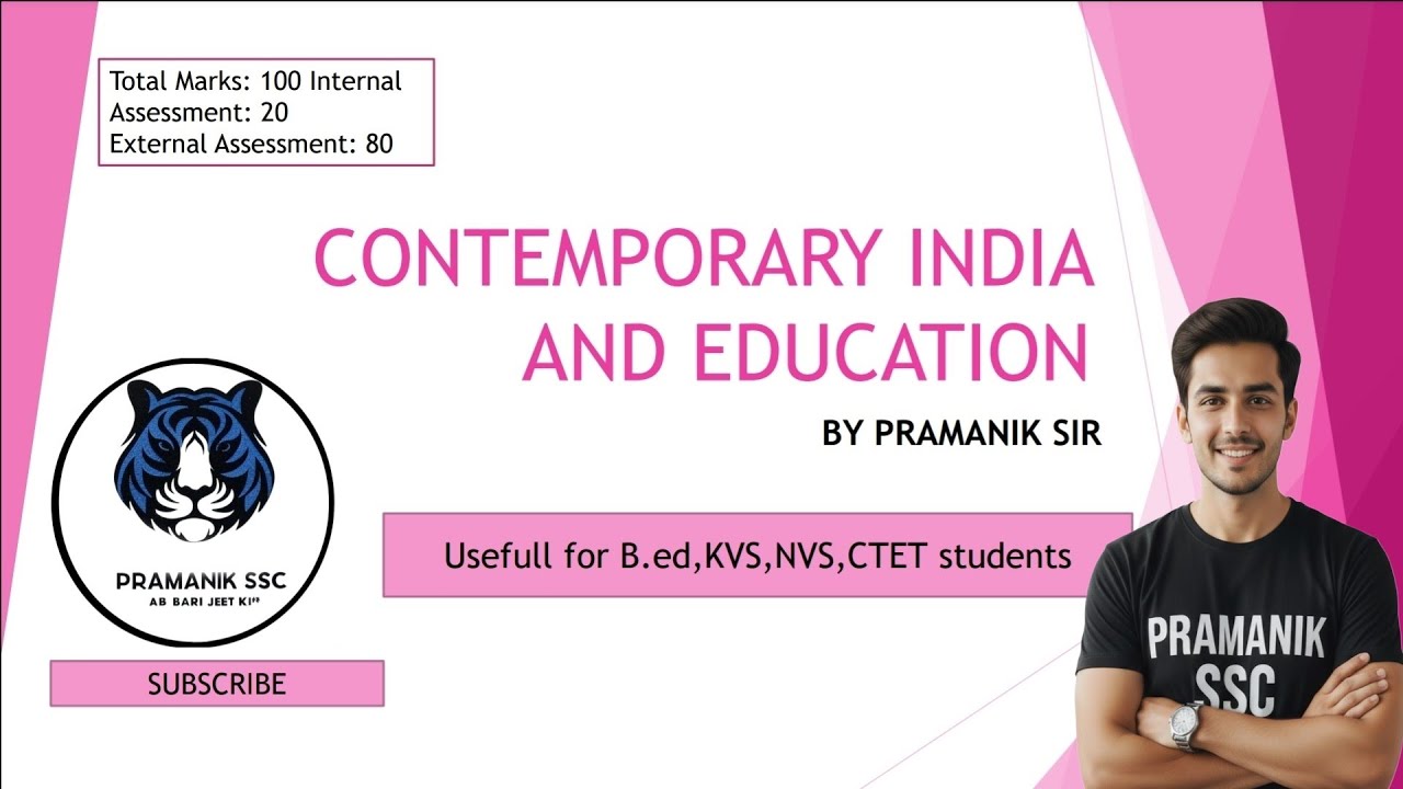 Contemporary India And Education |Class 01 | B.Ed 1st Semester Classes | Pramanik Ssc