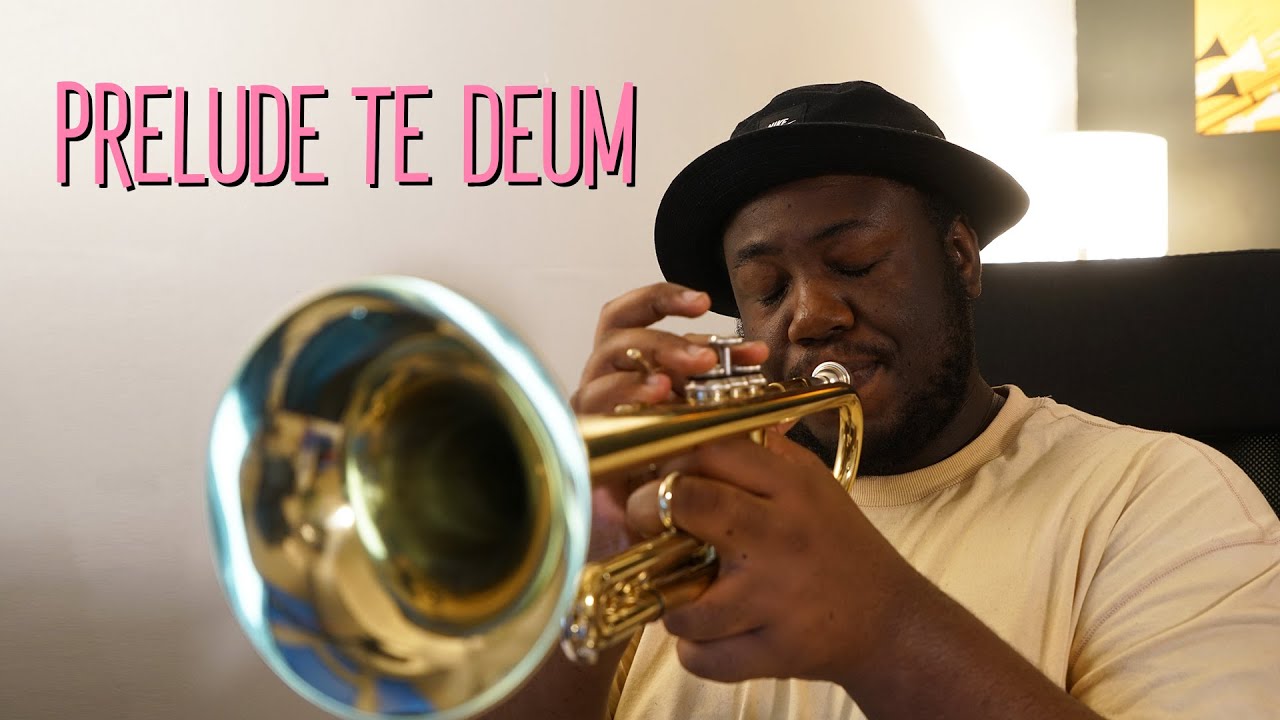 Prelude Te Deum Trumpet Practice