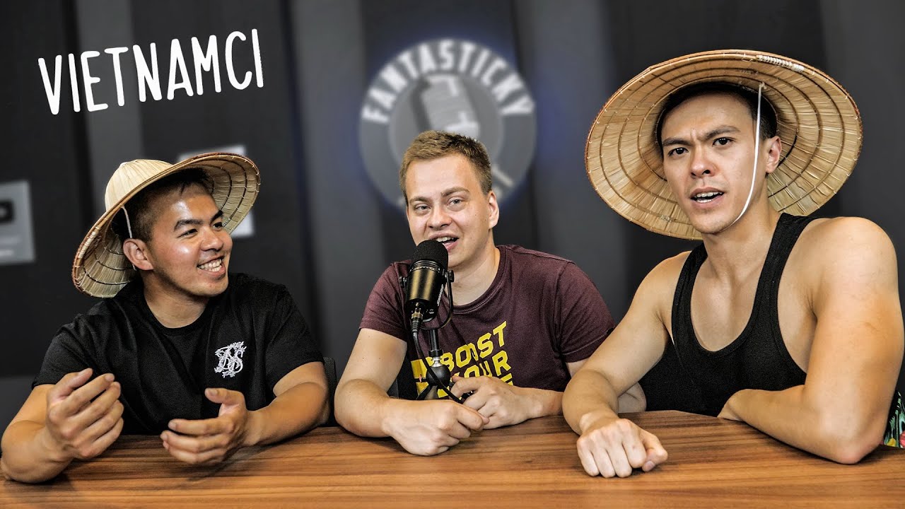 Češi VS Vietnamci | Fantastický Podcast EP. 14