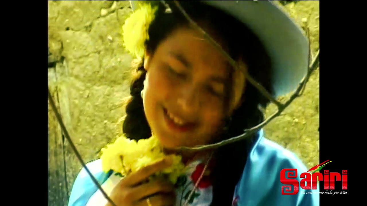 SARIRI - MI MEDIA NARANJA //MUSICA CRISTIANA//FOLKLORICO BOLIVIANA//BOLIVIA MUSICAL