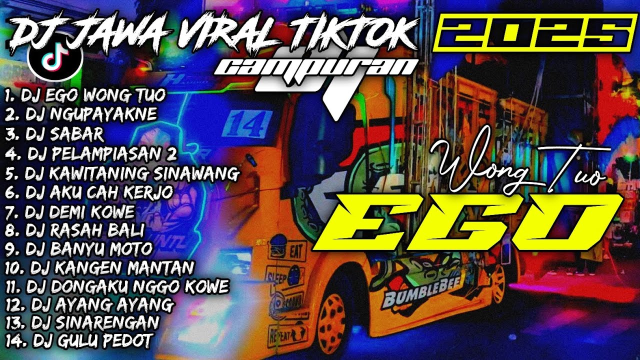DJ EGO WONG TUO🎵SABAR🎵NGUPAYAKNE | DJ TIKTOK TERBARU 2025 CAMPURAN - SOUNDRENALINE KARNAVAL HOREG