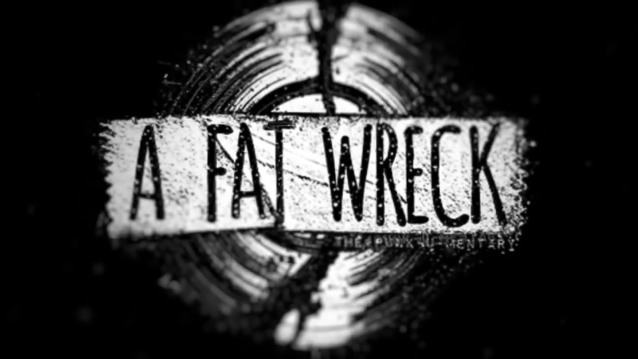 A Fat Wreck - The Punk u mentary Short about Fat Wreck Chords - Trailer