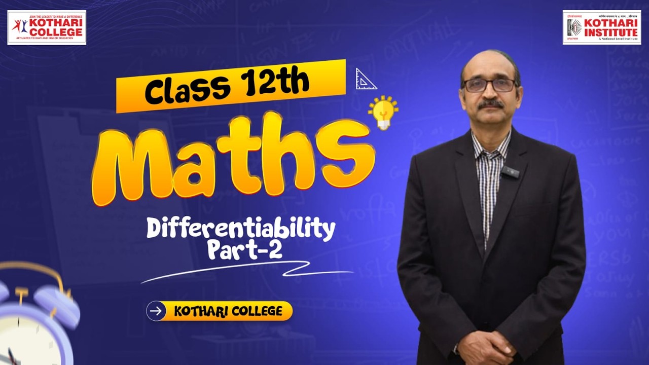 Differentiability Part 2 | Class 12 Maths || Kothari College