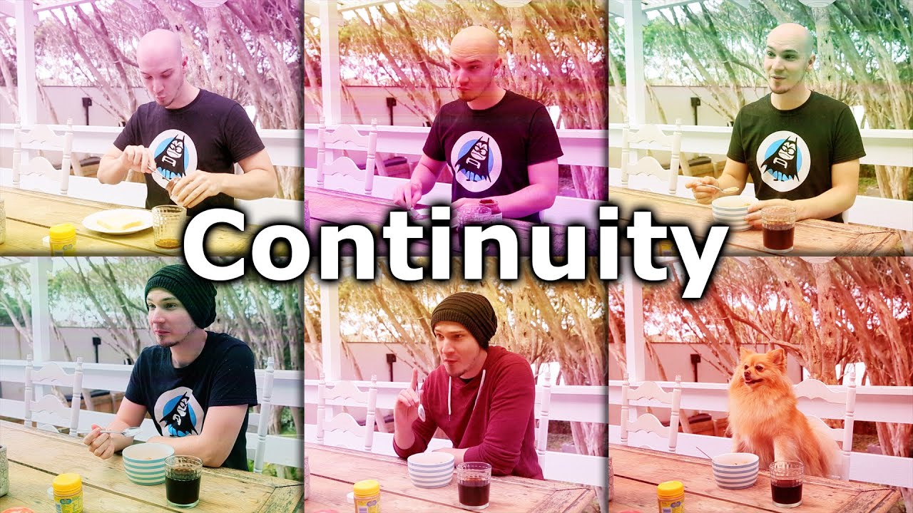 Film Making 101 Tutorial  - Continuity