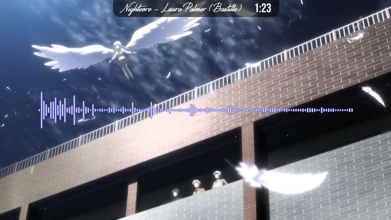 Nightcore - Laura Palmer (Bastille)