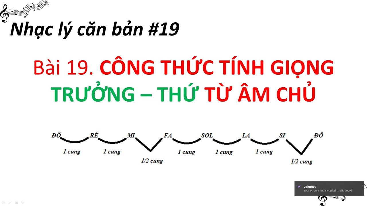 Nhạc lý căn bản #19 - Công thức tính giọng Trưởng & giọng Thứ từ chủ âm bất kỳ