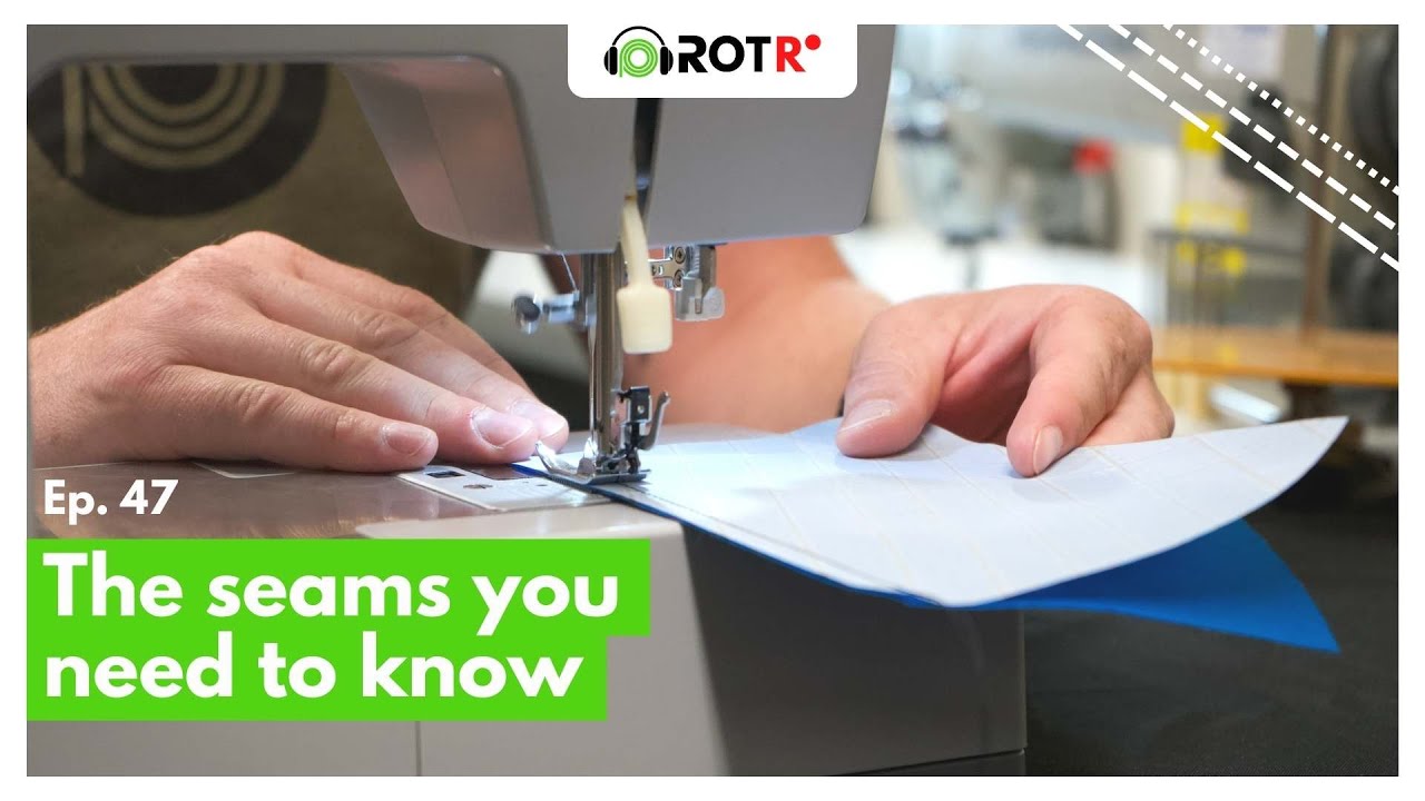 The Most Important Seams for Sewing | Ep. 49 | Ripstop on the Record