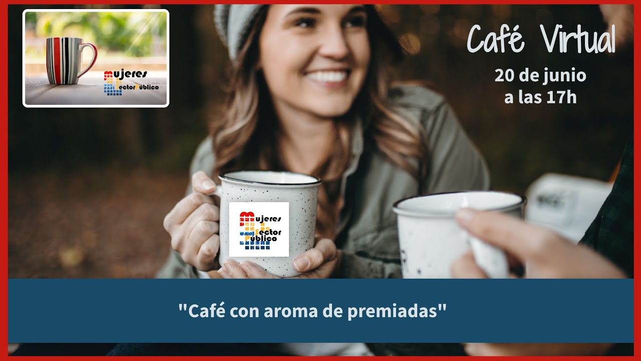Café Virtual: Café con aroma a premiadas