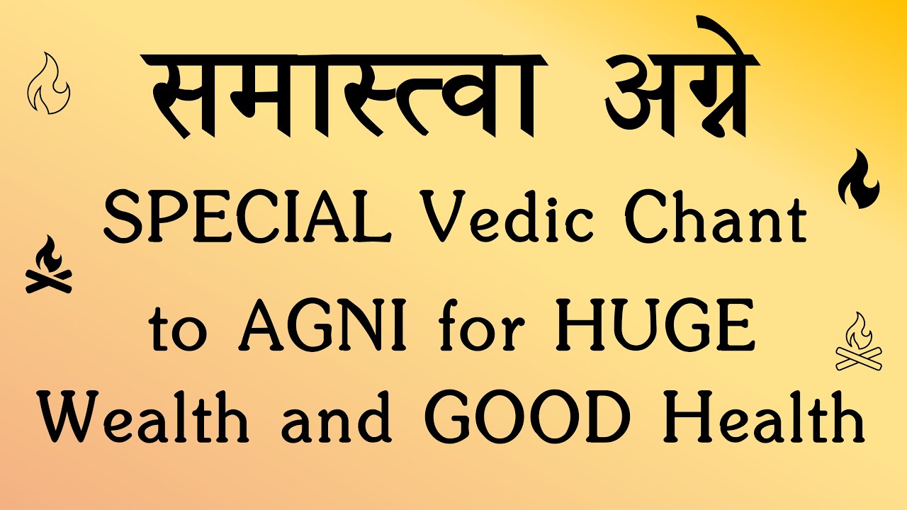 POWERFUL AGNI SUKTAM🔥for Huge Wealth and Good Health | Yajur Veda | Sri. K Suresh