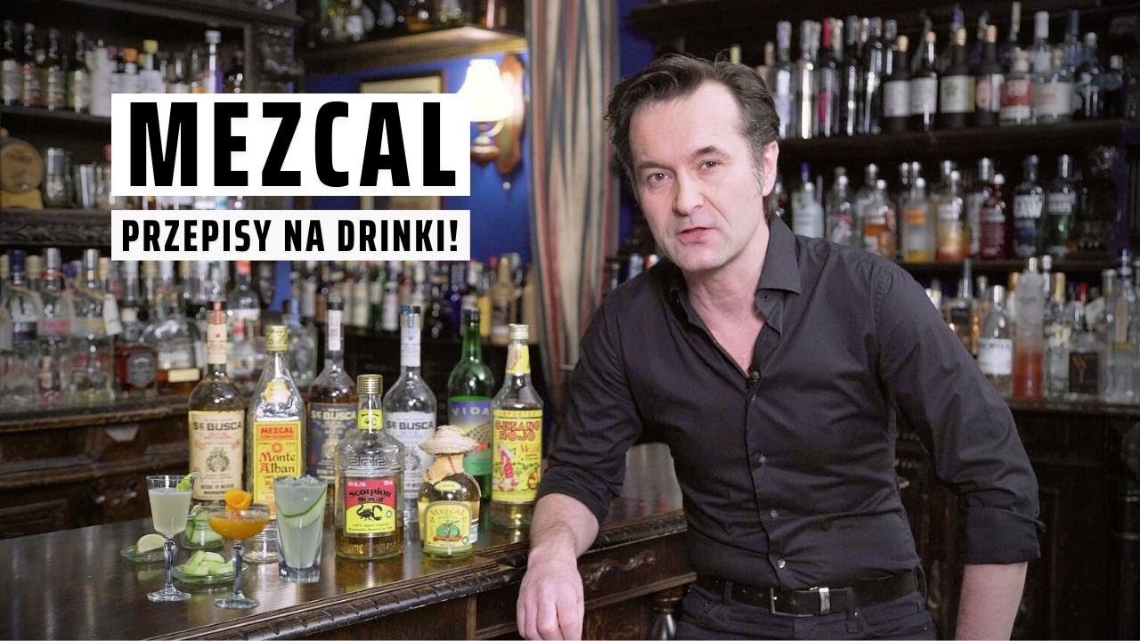 Mezcal - jak go pić? Sprawdźcie te przepisy na drinki z mezcalem!