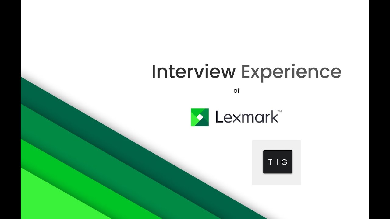 Lexmark Interview Experience