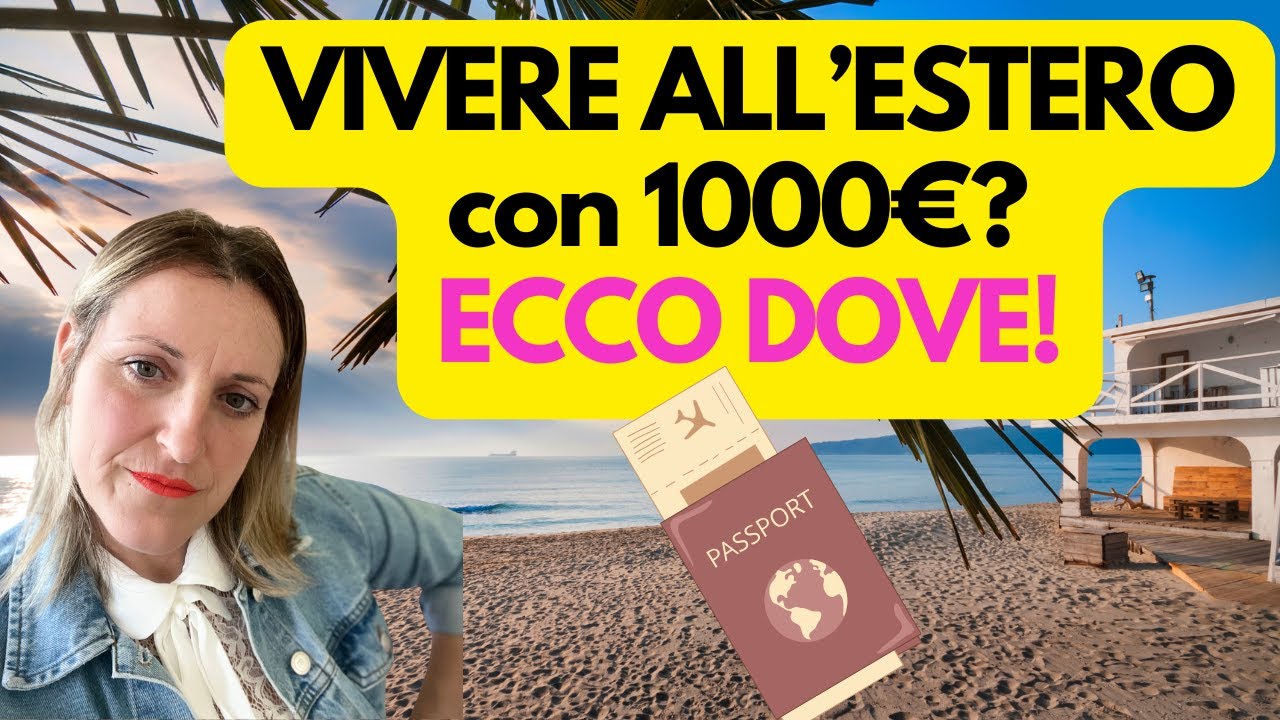 CON MENO DI 1000&euro; AL MESE: LE MIGLIORI DESTINAZIONI DEL 2025! 🌍