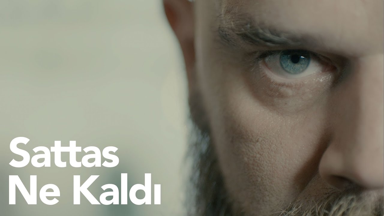 Sattas - Ne Kaldı (Official Video)