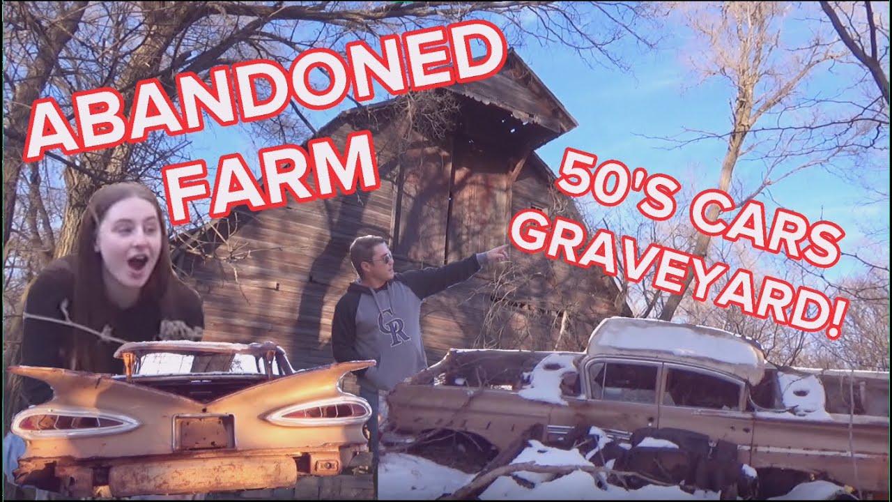 ABANDONED FARM FROM 1899 AND CLASSIC CAR GRAVEYARD!!!