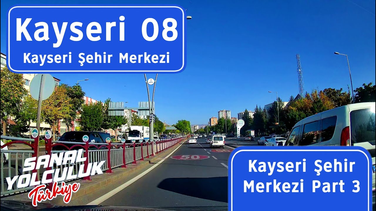 Kayseri 08: Kayseri Şehir Merkezi 3