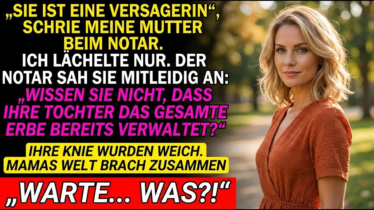Der Notar lachte meine Mutter aus: Das Erbe gehört IHR!