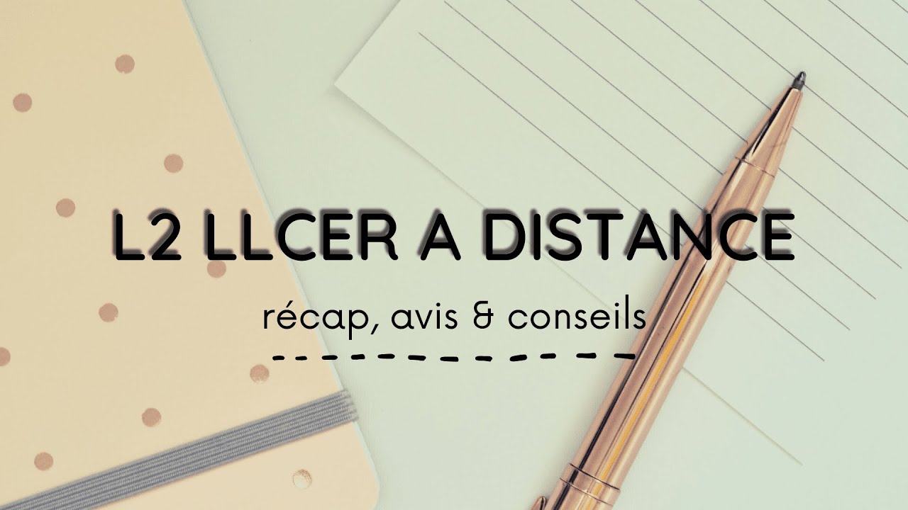 L2 licence LLCER à distance - récap, avis, conseils