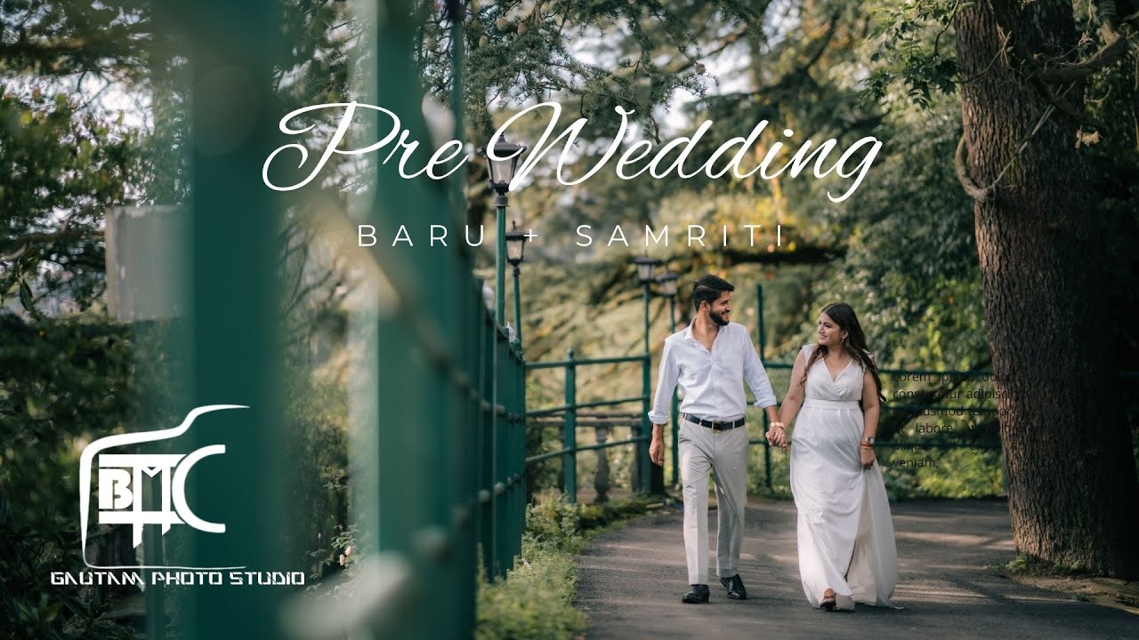 BARU & SAMRITI | PRE WEDDING FILM | GAUTAM B.M.C | SHIMLA | 2024