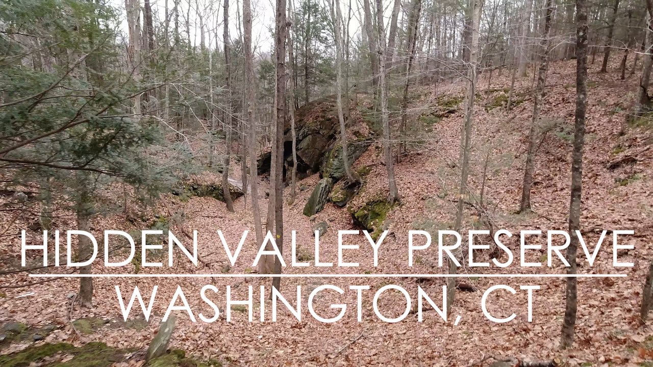 Hidden Valley Preserve Hike - Washington, CT