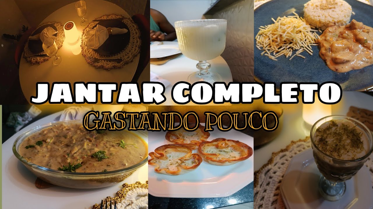 JANTAR COMPLETO|ENTRADA|PRATO PRINCIPAL E SOBREMESA|SANDRA GUSMÃO 💝 