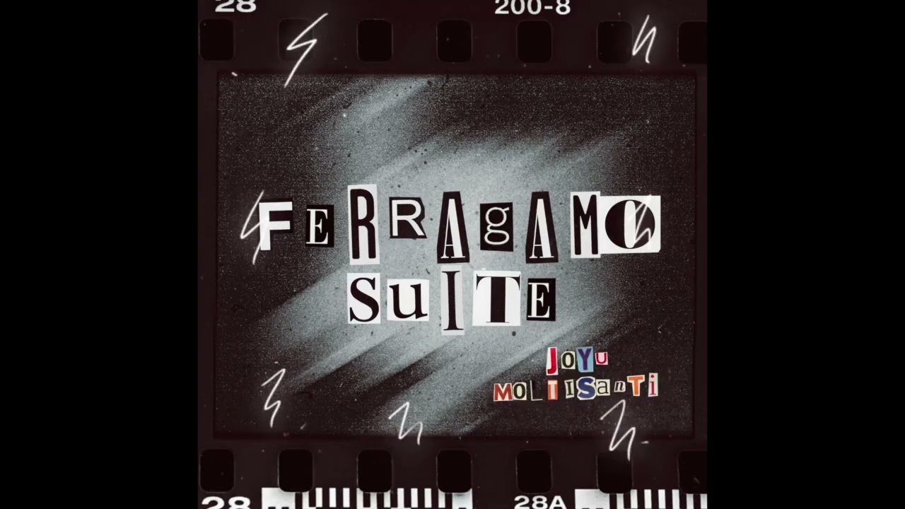 JOYU MOLTISANTI - FERRAGAMO SUITE (FULL TAPE)