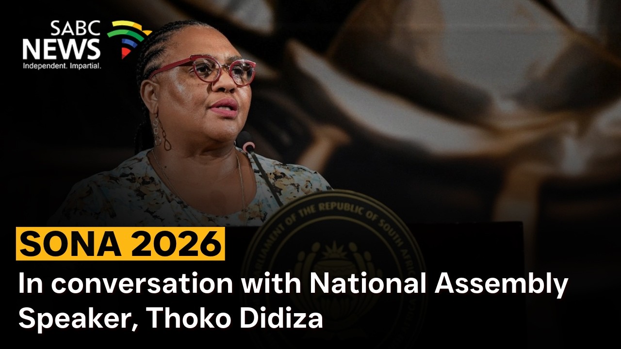SONA 2026 | In conversation with National Assembly Speaker, Thoko Didiza