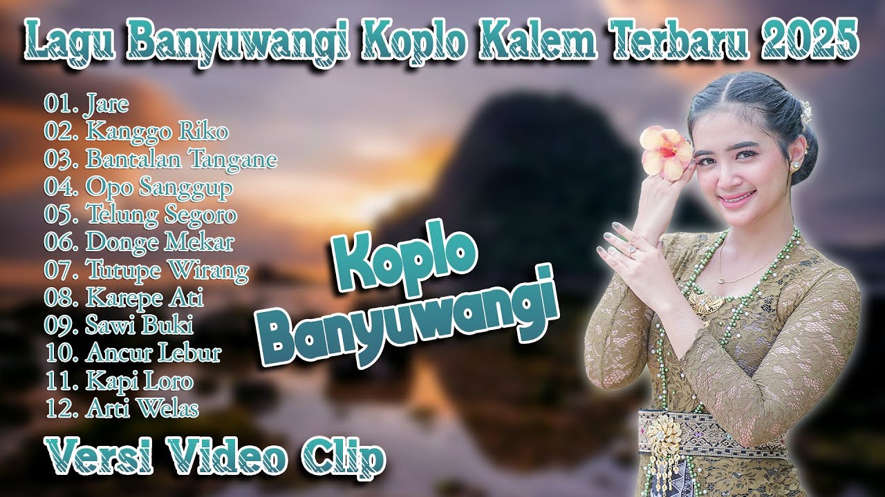 Lagu Banyuwangi Koplo Kalem Terbaru 2025 ~ Era Syaqira,Rahma Diva || Koplo Banyuwangian