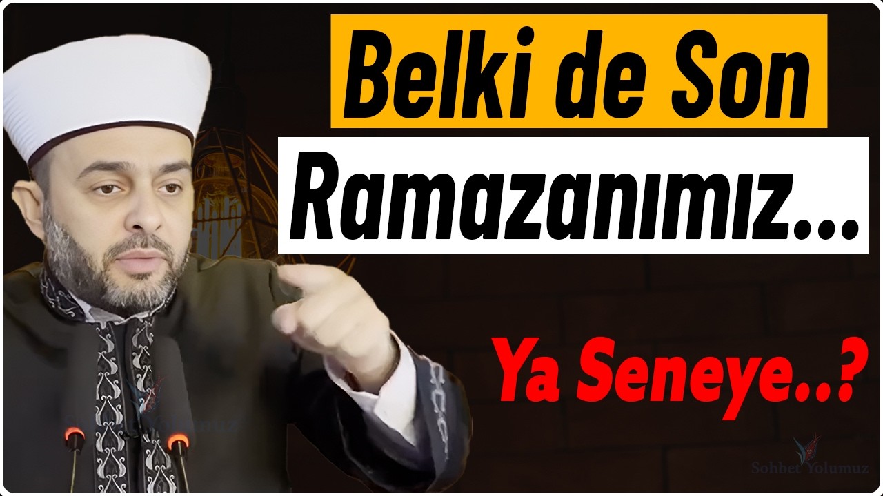 Seneye Ramazana Çıkacak mıyız? - Halil Konakcı Hoca #ramazan