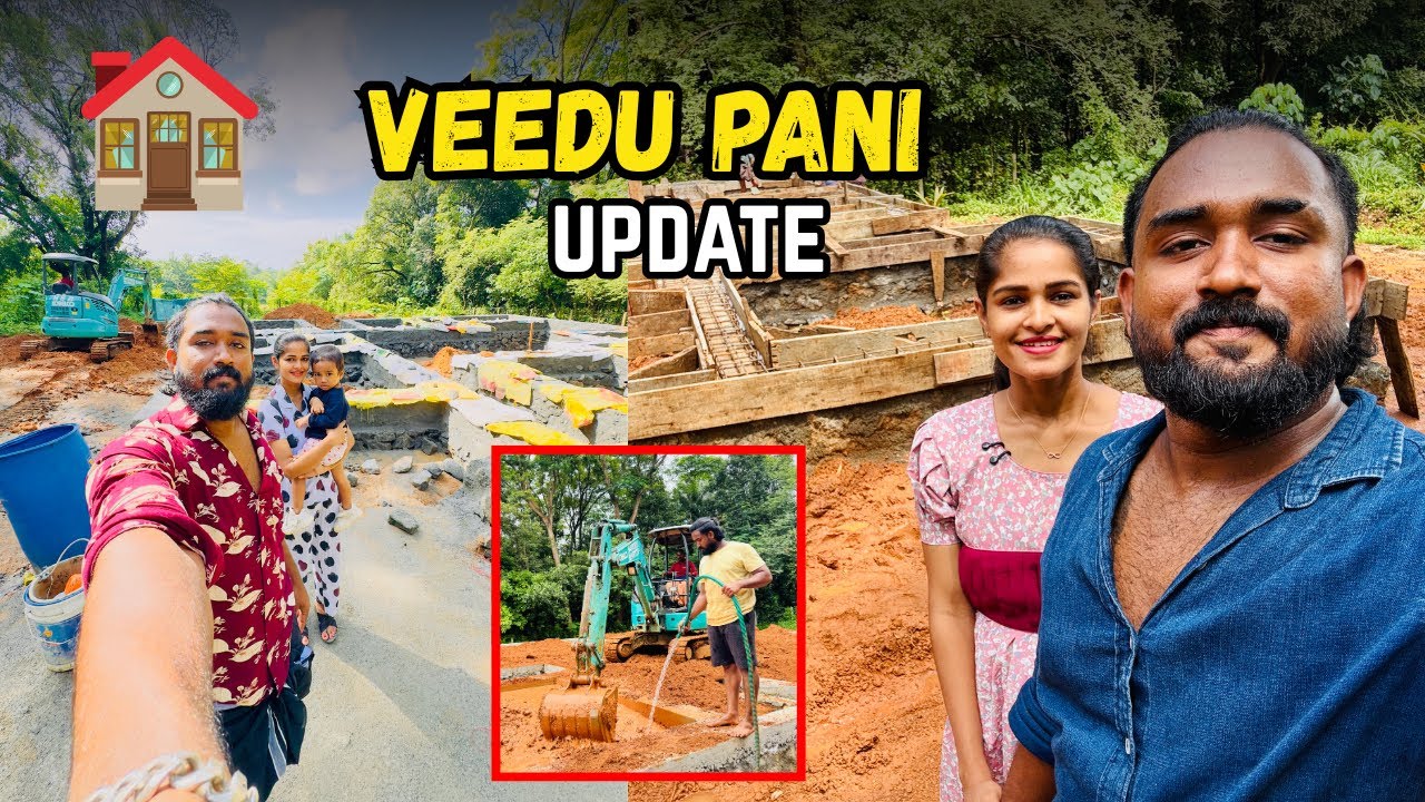 VEEDU PANI UPDATE 🏠 /OUR DREAM 🥰
